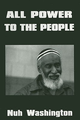 All Power to the People by Washington, Nuh