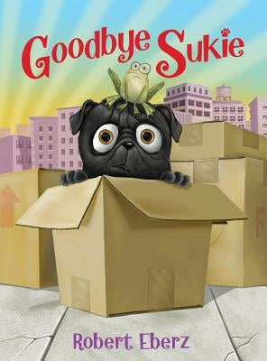 Goodbye Sukie by Eberz, Robert