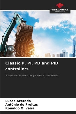 Classic P, PI, PD and PID controllers by Azeredo, Lucas