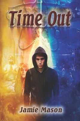 Time Out by Mason, Jamie