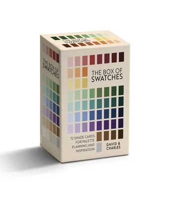 The Box of Swatches: 72 Cards for Palette Planning and Inspiration by David and Charles Ltd