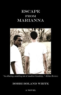 Escape from Marianna by White, Bobbi Boland