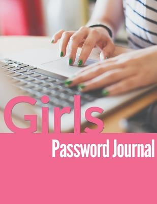 Girls Password Journal by Speedy Publishing LLC