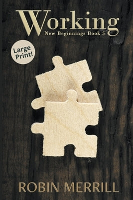 Working (Large Print) by Merrill, Robin