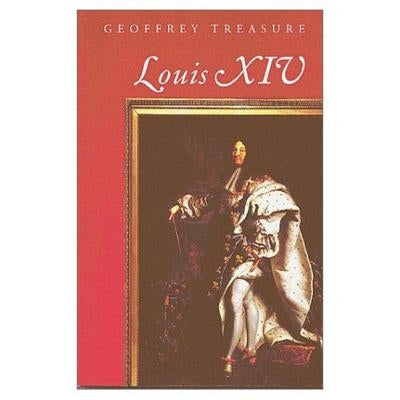 Louis XIV by Treasure, Geoffrey