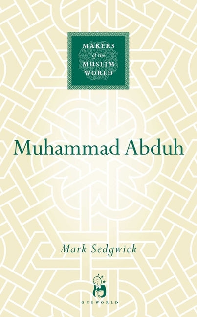 Muhammad Abduh by Sedgwick, Mark