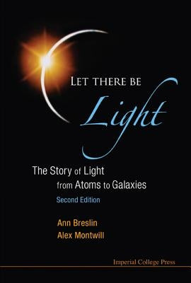 Let There Be Light (2nd Ed) by Breslin Ann