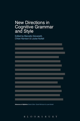 New Directions in Cognitive Grammar and Style by Giovanelli, Marcello