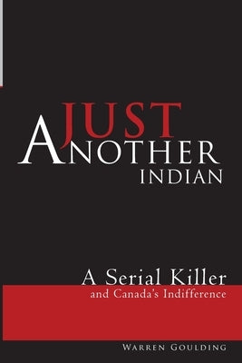 Just Another Indian by Goulding, Warren
