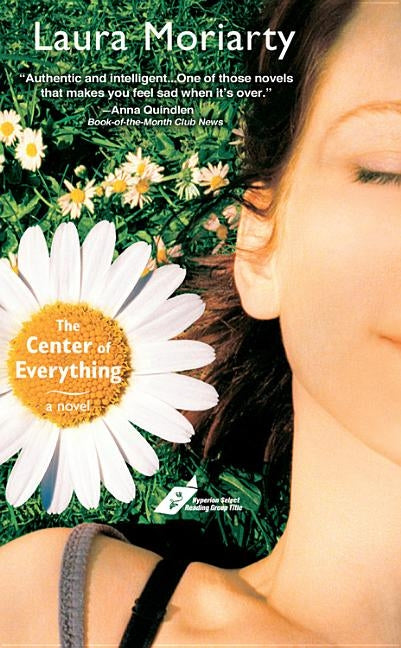 The Center of Everything by Moriarty, Laura