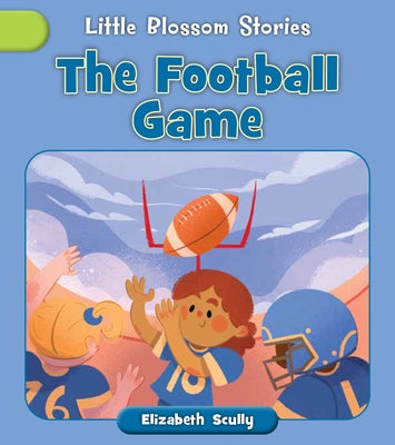 The Football Game by Scully, Elizabeth