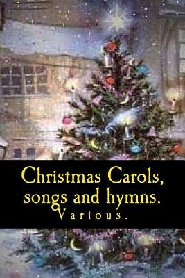 Christmas Carols, songs and hymns. by Butters, Kerry