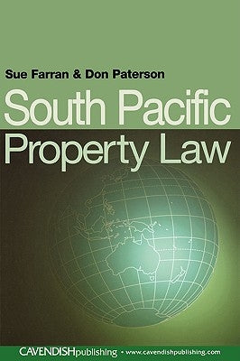 South Pacific Property Law by Farran, Sue