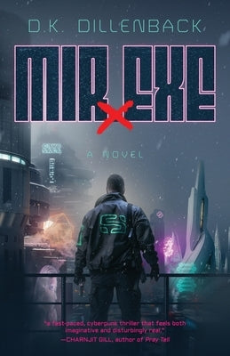 Mir.Exe by Dillenback, D. K.
