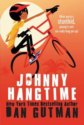 Johnny Hangtime by Gutman, Dan