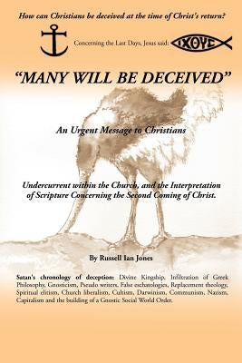 Many will be deceived by Jones, Russell Ian