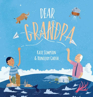 Dear Grandpa by Simpson, Kate