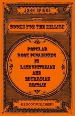 Books for the Million by Spiers, John