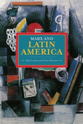 Marx and Latin America by Aricó, José