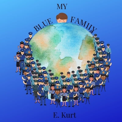My Blue Family by Kurt, Elsa