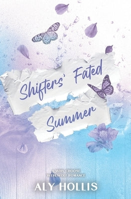 Shifters' Fated Summer - a MMFM alpha werewolf romance: Discreet Cover by Hollis, Aly