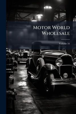 Motor World Wholesale by Anonymous