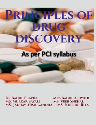 Principles of Drug discovery by Badhe