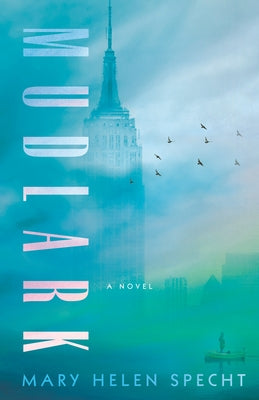 Mudlark by Specht, Mary Helen