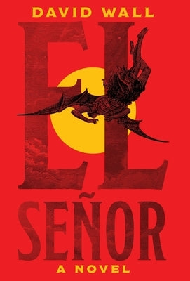 El Señor by Wall, David