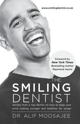 The Smiling Dentist by Moosajee, Alif