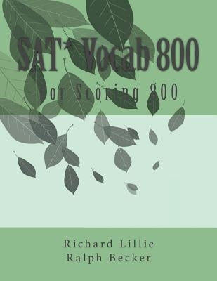 SAT* Vocab 800 by Becker, Ralph