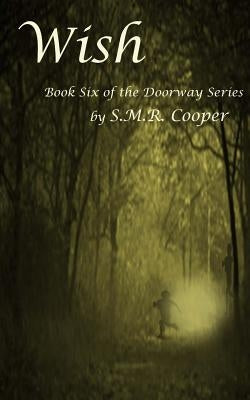 Wish by Cooper, S. M. R.