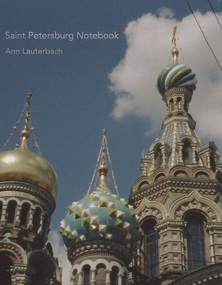 Saint Petersburg Notebook by Lauterbach, Ann