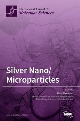 Silver Nano/Microparticles by Jun, Bong-Hyun