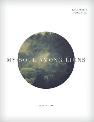 Psalms 1-10 by My Soul Among Lions
