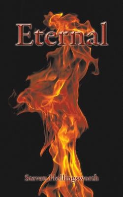 Eternal by Hollingsworth, Steven