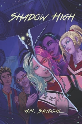 Shadow High: Junior Year Edition by Sandoval, A. M.