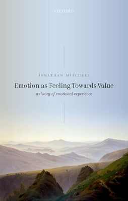 Emotion as Feeling Towards Value by Mitchell