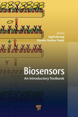 Biosensors: An Introductory Textbook by Narang, Jagriti