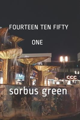 Fourteen Ten Fifty One by Green, Sorbus