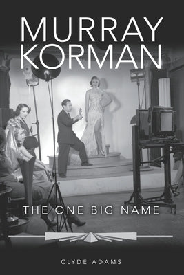Murray Korman: The One Big Name by Greaves, Leslie