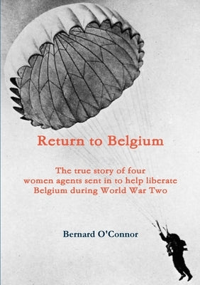 Return to Belgium by O'Connor, Bernard