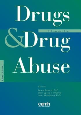 Drugs & Drug Abuse by Brands, Bruna