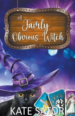A Fairly Obvious Witch by Satori, Kate