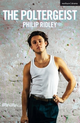 The Poltergeist by Ridley, Philip