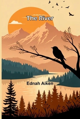 The River by Aiken, Ednah