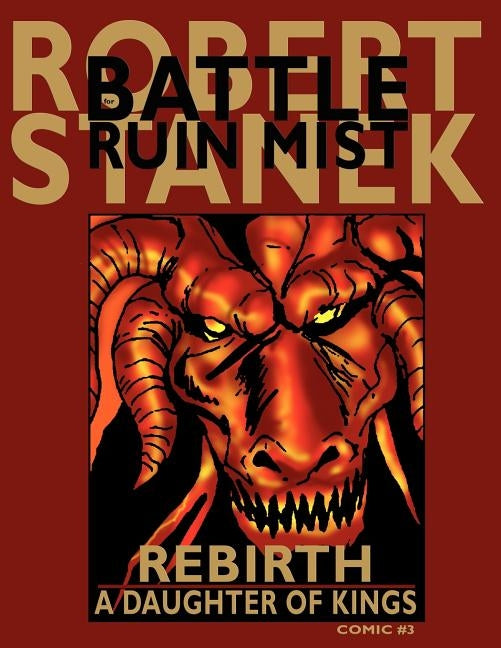 Rebirth (A Daughter of Kings, Comic #3): Dragons of the Hundred Worlds by Stanek, Robert