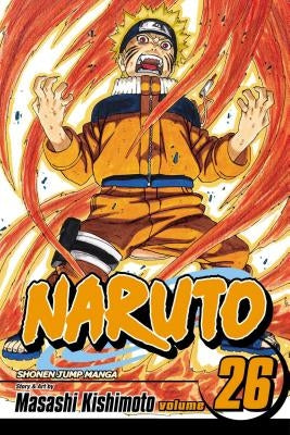 Naruto, Vol. 26: Volume 26 by Kishimoto, Masashi