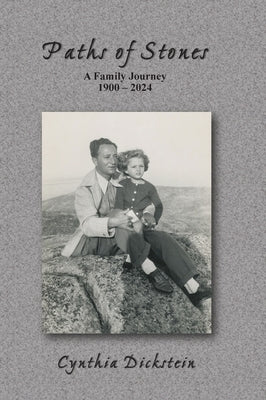 Paths of Stones (HC) by Dickstein, Cynthia