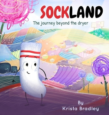 Sockland by Bradley, Krista